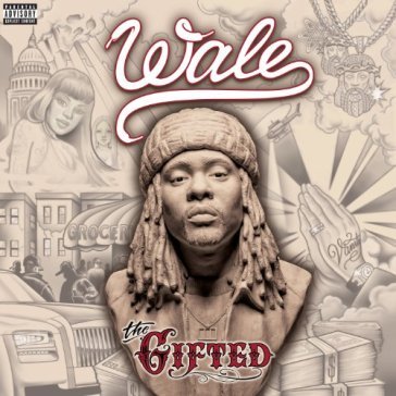 Gifted - WALE