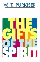 Gifts of the Spirit