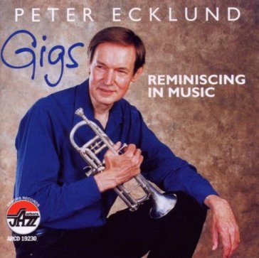 Gigs - PETER ECKLUND