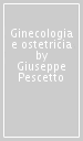 Ginecologia e ostetricia