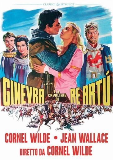 Ginevra e il cavaliere di Re Artù (DVD) - Cornel Wilde