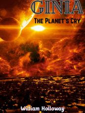 Ginia: The Planet s Cry
