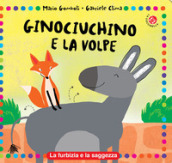 Ginociuchino e volpetta. Ediz. a colori