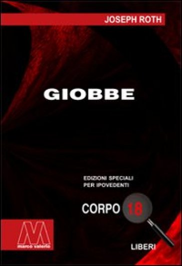 Giobbe. Ediz. per ipovedenti - Joseph Roth