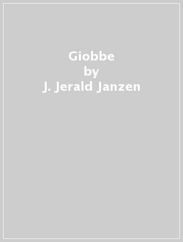 Giobbe - J. Jerald Janzen