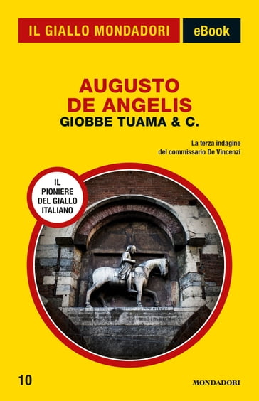 Giobbe Tuama & C. (Il Giallo Mondadori) - Augusto De Angelis