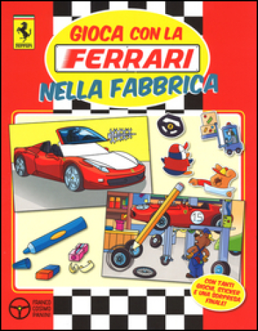 Gioca con la Ferrari nella fabbrica. Con adesivi