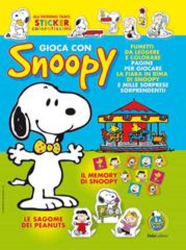 Gioca con Snoopy - Charles Monroe Schulz