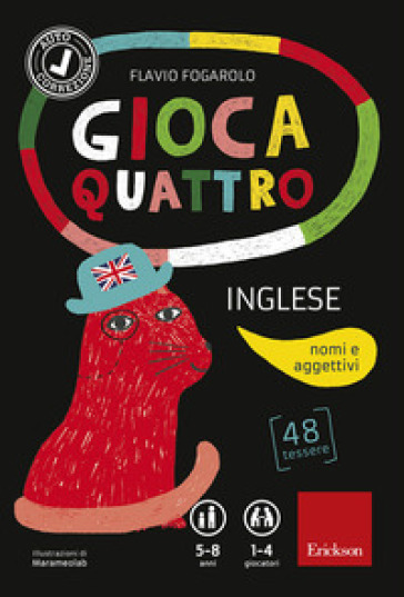 Giocaquattro-inglese. Nome e aggettivo - Flavio Fogarolo