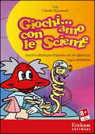 Giochi... amo con le scienze. Giochi e attività per imparare con un approccio logico-divertente. CD-ROM - Claudio Ripamonti (Crip)