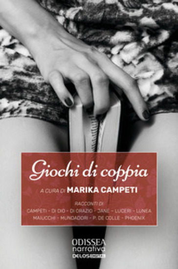 Giochi di coppia - Marika Campeti