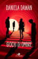 Giochi di ombre