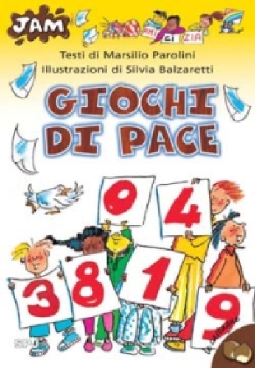 Giochi di pace - Marsilio Parolini - Silvia Balzaretti