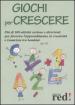 Giochi per crescere