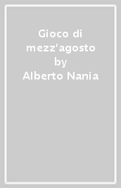 Gioco di mezz agosto