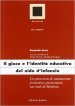 Gioco e l identità educativa del nido d infanzia. Un percorso di valutazione formativa partecipata nei nidi di Modena