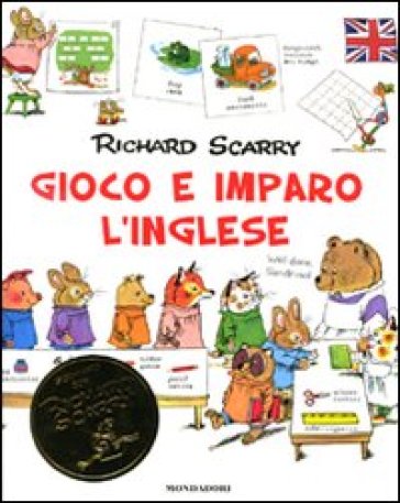 Gioco e imparo con l'inglese. Ediz. illustrata. 2. - Richard Scarry