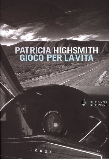 Gioco per la vita - Patricia Highsmith