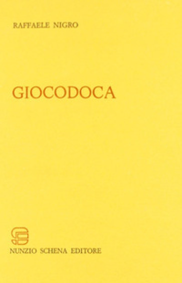 Giocodoca - Raffaele Nigro