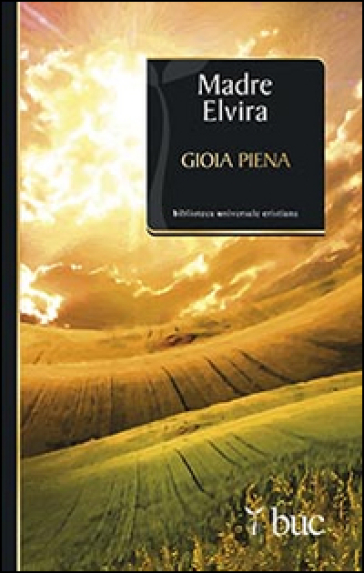 Gioia piena - Elvira (suor)