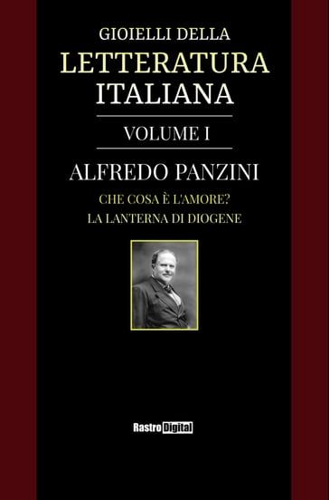 Gioielli della Letteratura Italiana - Volume I - Alfredo Panzini