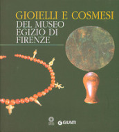 Gioielli e cosmesi del Museo egizio