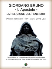 Giordano Bruno o La religione del pensiero - L