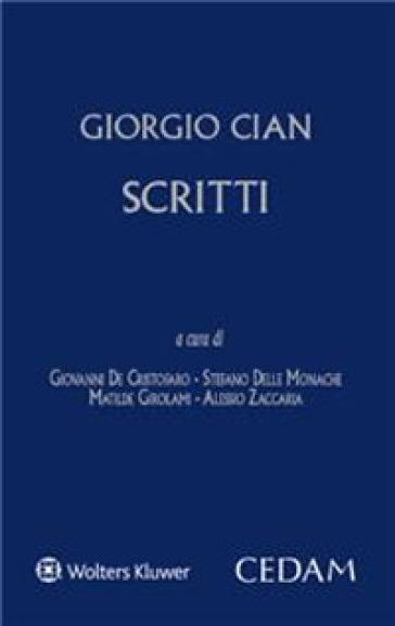 Giorgio Cian. Scritti - Giorgio Cian
