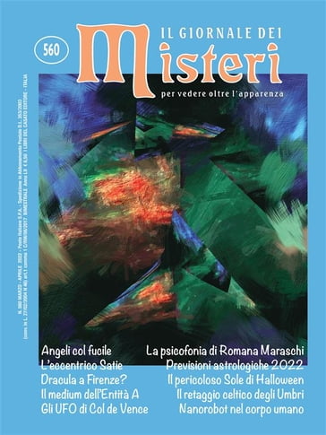 Il Giornale dei Misteri 560 in bianco e nero - AA.VV . - Stefano Mayorca - Paola Giovetti - Michele Dinicastro - Giulio Caratelli - Massimo Centini