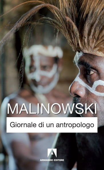 Giornale di un antropologo - Bronislaw Malinowski