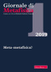 Giornale di metafisica (2019). 1: Meta-metafisica?