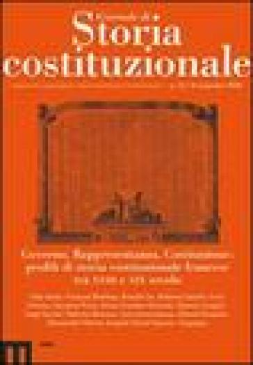 Giornale di storia costituzionale. 12: Governo, Rappresentanza, Costituzione: profili di storia costituzionale francese tra XVIII e XIX secolo