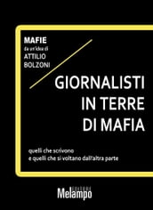 Giornalisti in terre di mafia