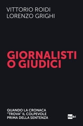 Giornalisti o giudici