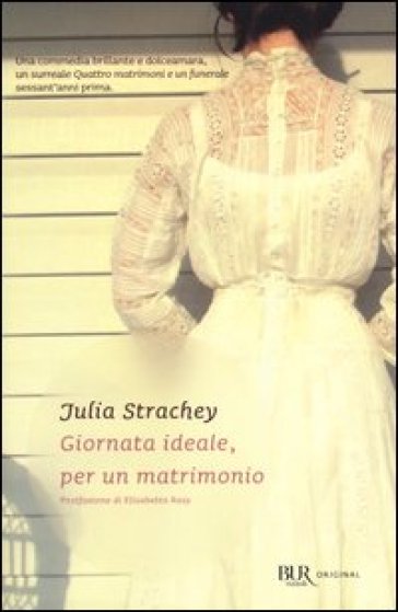 Giornata ideale, per un matrimonio - Julia Strachey