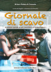 Giornate di scavo. Romanzo ispirato al sito paleolitico di Grotta Paglicci