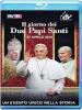 Giorno Dei Due Papi Santi (Il) - 27 Aprile 2014 (3D) (Blu-Ray 3D)