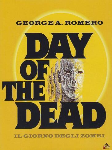 Giorno Degli Zombi (Il) - Day Of The Dead - George A. Romero
