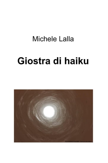 Giostra di haiku - Lalla Michele