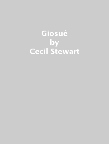 Giosuè - Cecil Stewart