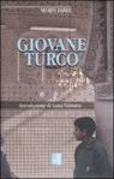 Giovane turco - Moris Farhi