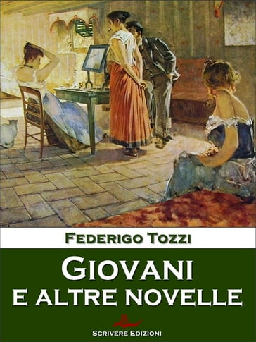 Giovani e altre novelle - Federigo Tozzi