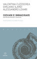 Giovani e immaginari. Rappresentazioni e pratiche