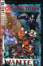 Giovani titani. 22. - Scott Lobdell, Brett Booth, Fabian Nicieza, Pete Woods,  Silva