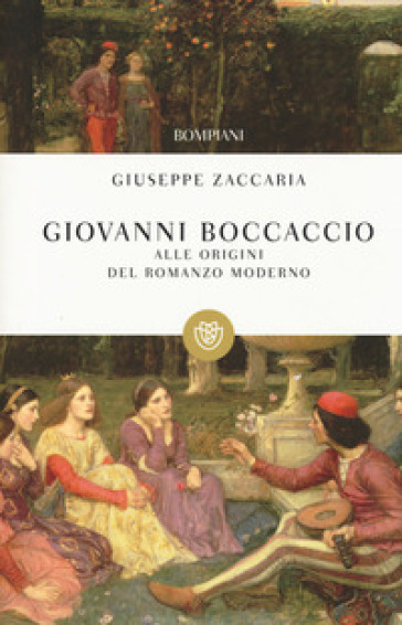 Giovanni Boccaccio. Alle origini del romanzo moderno - Giuseppe Zaccaria
