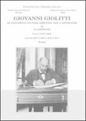Giovanni Giolitti. Al governo, al parlamento, nel carteggio. Vol. 3/1: Il carteggio 1905-1977