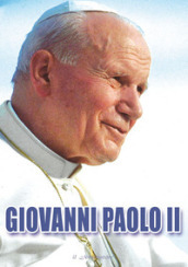 Giovanni Paolo II, santo!
