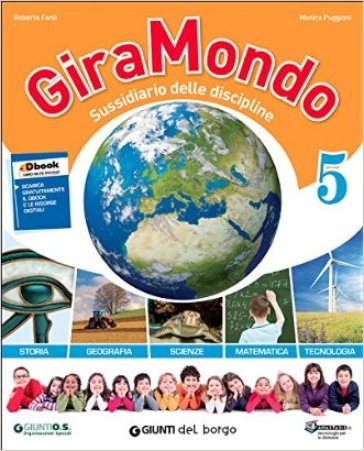 Giramondo 5. Per la Scuola elementare. Con e-book. Con espansione online