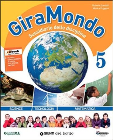 Giramondo matematica 5. Per la Scuola elementare. Con e-book. Con espansione online