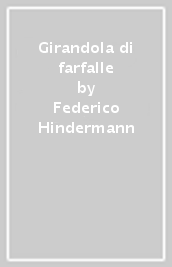 Girandola di farfalle